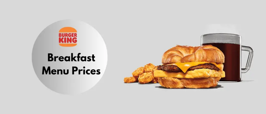 BK Breakfast Menu