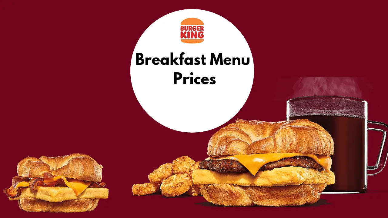 Burger King Breakfast Menu