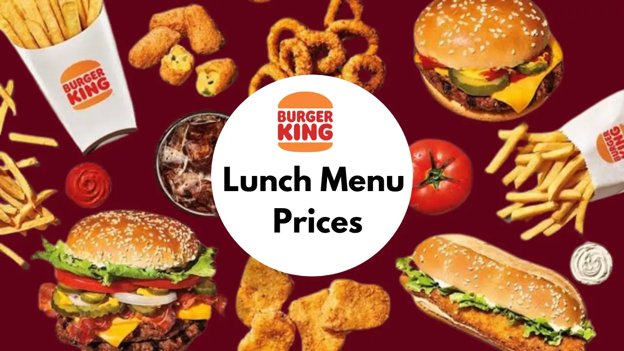 Burger King lunch menu