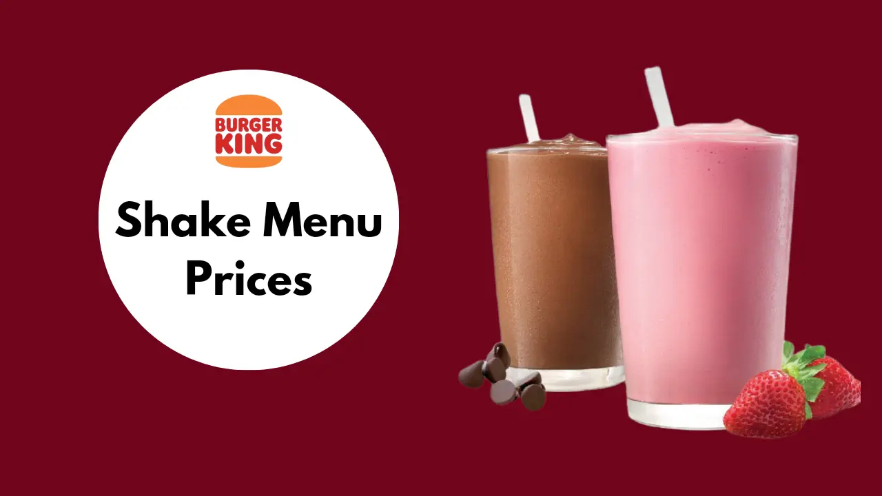 Burger King milkshakes
